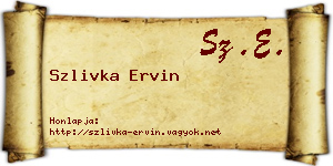 Szlivka Ervin névjegykártya